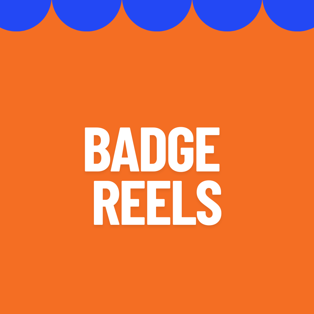Badge Reels