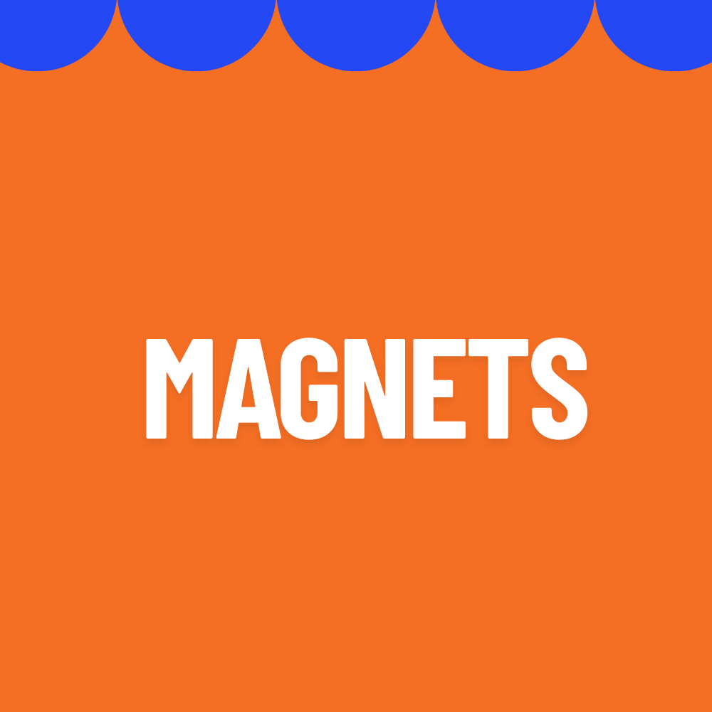 Magnets