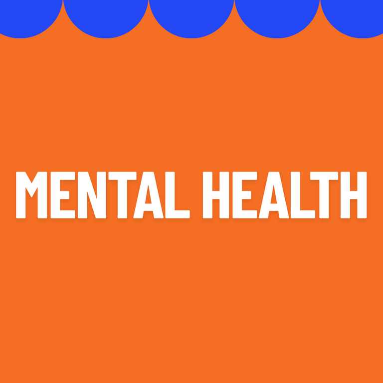 Mental Health