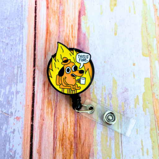 This is Fine Dog Badge Reel