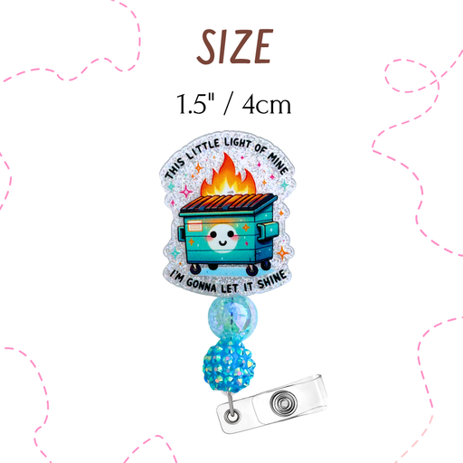 Dumpster Fire Badge Reel