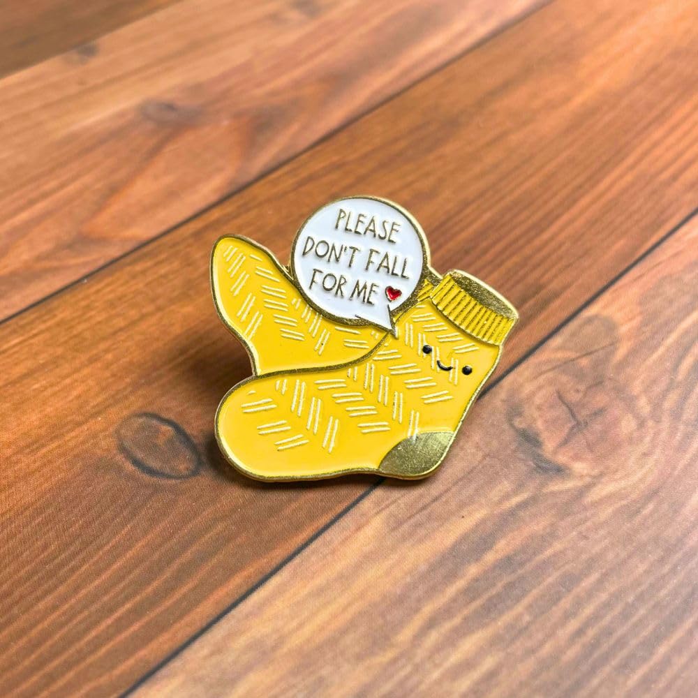 Don’t Fall For Me Funny Enamel Badge Pin