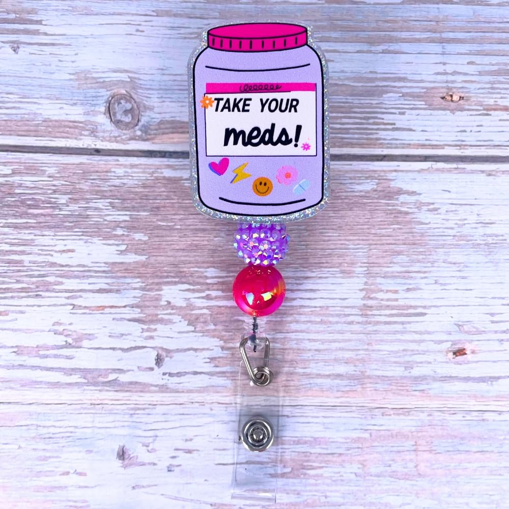 Take Your Meds Funny Pharmacy Badge Reel